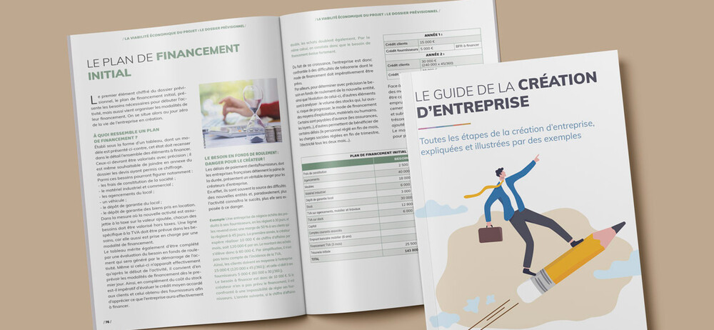 Création d’entreprise : le guide complet pour réussir toutes les étapes de votre projet